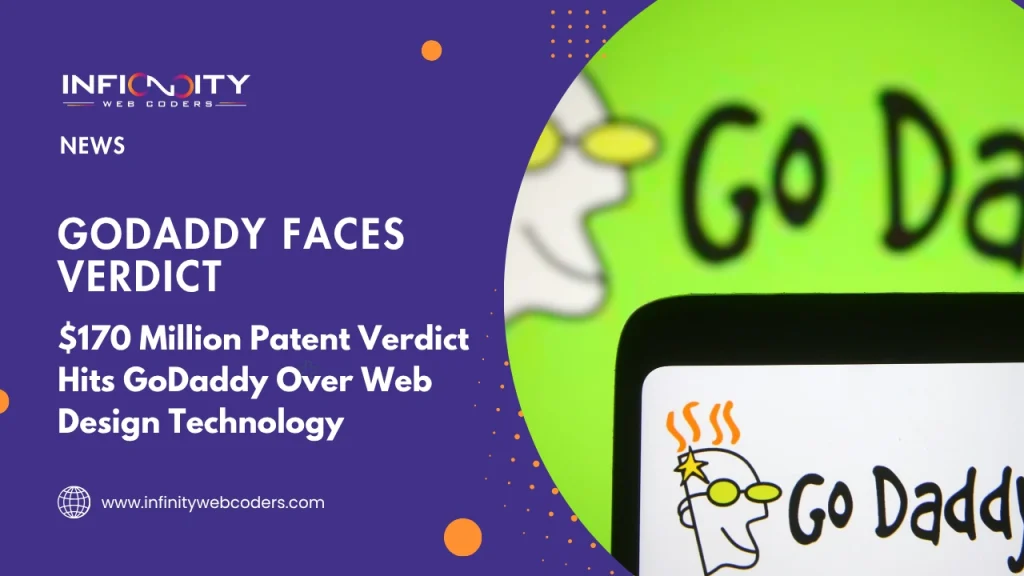 $170 Million Patent Verdict Hits GoDaddy Over Web Design Technology