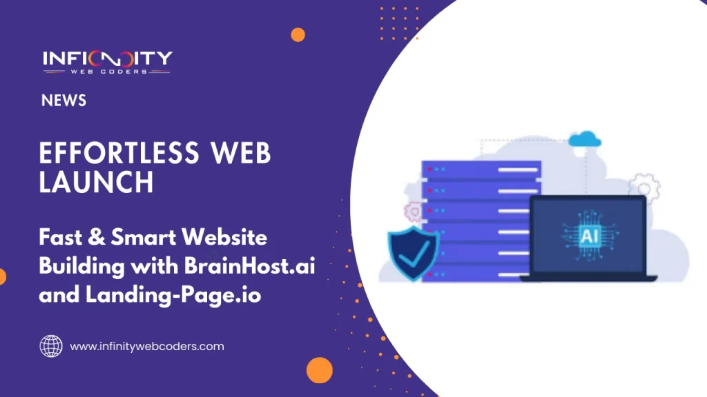 Fast & Smart Website Building with BrainHost.ai and Landing-Page.io