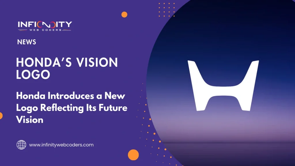 Honda Introduces a New Logo Reflecting Its Future Vision
