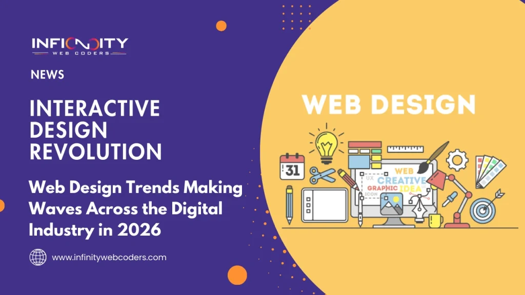 Web Design Trends Making Waves Across the Digital Industry in 2026