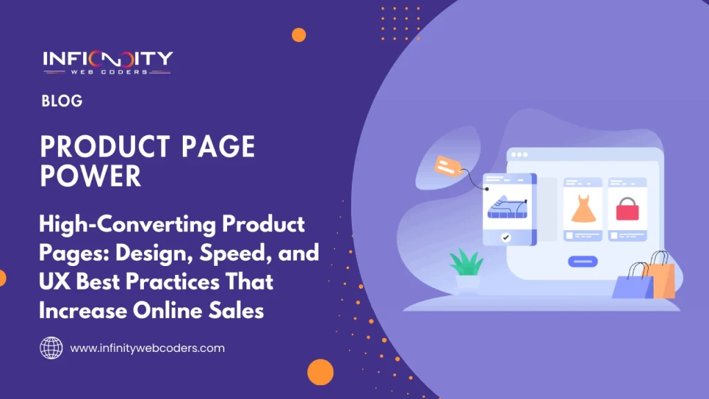 High-Converting Product Pages: Design, Speed, and UX Best Practices That Increase Online Sales