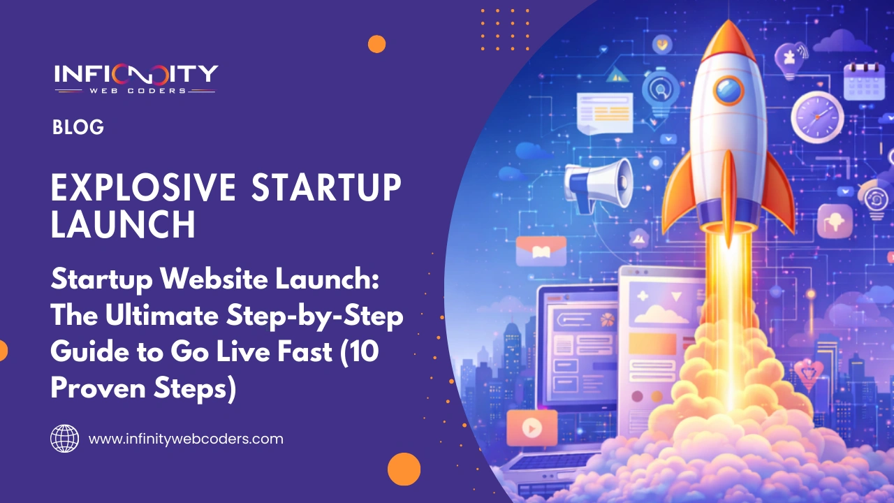 Startup Website Launch: The Ultimate Step-by-Step Guide to Go Live Fast (10 Proven Steps)