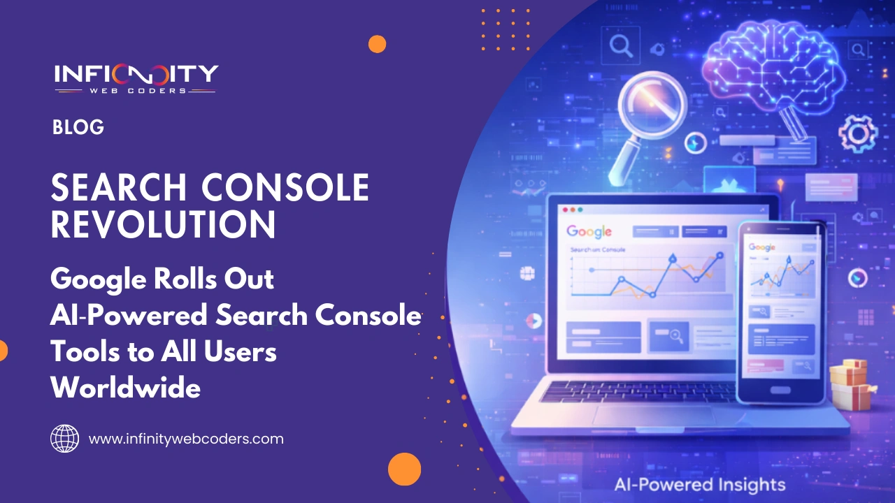 Google Rolls Out AI‑Powered Search Console Tools to All Users Worldwide
